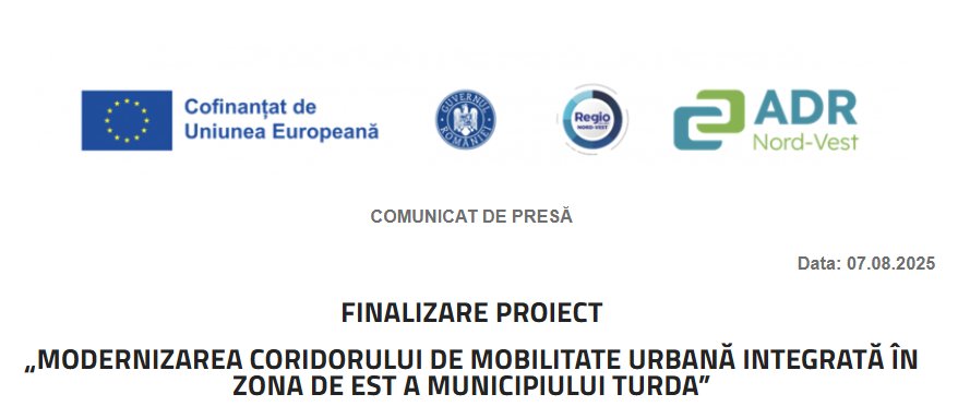 Finalizare proiect ”Modernizarea coridorului de mobilitate urbană integrată în zona de est a municipiului Turda”