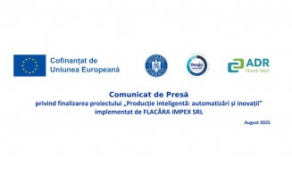 Comunicat de Presă privind finalizarea proiectului „Producție inteligentă: automatizări și inovații” implementat de FLACĂRA IMPEX SRL