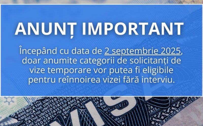 Modificări în acordarea vizelor pentru Statele Unite ale Americii, începând de azi