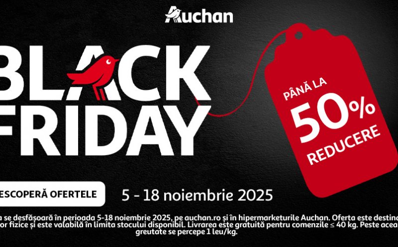 Auchan dă startul Black Friday 2025: peste 1.500 de produse cu reduceri de până la 50% în magazine și pe auchan.ro