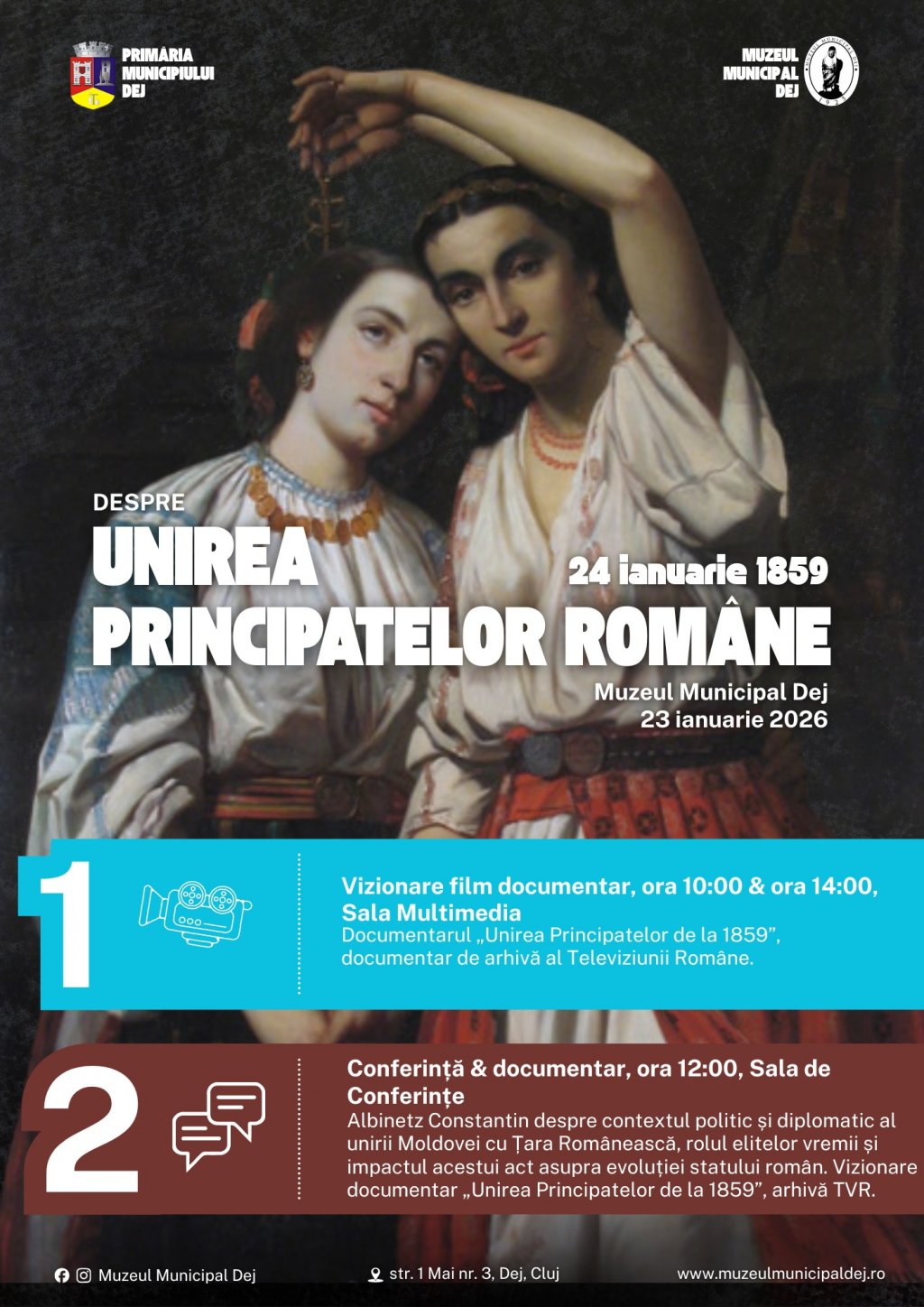 Mica Unire – 167 de ani de la momentul fondator al României moderne, la Muzeul Municipal Dej