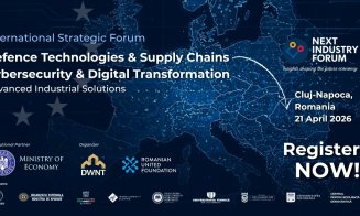 Next Industry Forum / PREMIERĂ la Cluj-Napoca: eveniment internațional dedicat tehnologiilor de apărare și securității cibernetice, pe 21 aprilie