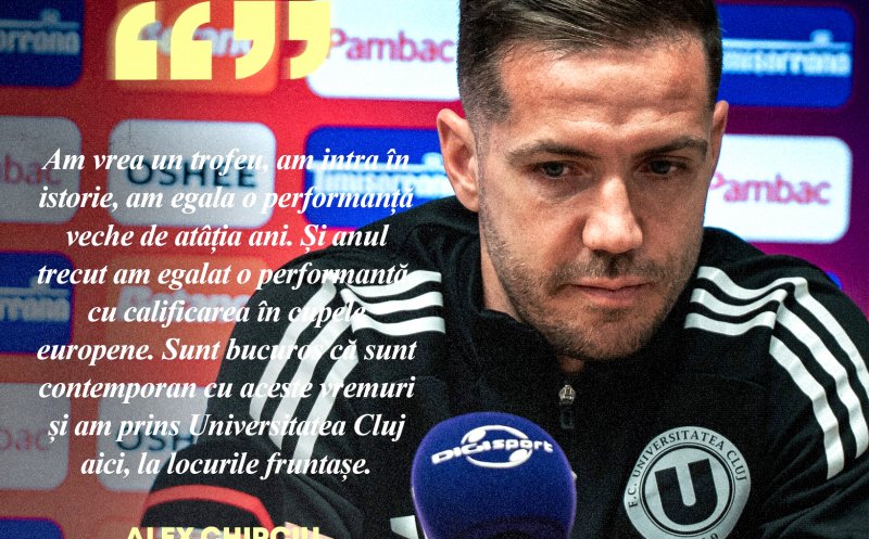 Show à la Chipciu, înainte de finala Cupei: 'Nici noi nu suntem nebuni...'